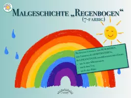 Vorschau - Mal- und Bastelvorlagen - Malgeschichte / rhythmisches Zeichnen „REGENBOGEN (6- & 7-farbig)“ (diverse Versionen u.a. mit & ohne Silbentrennern, im Querformat für Beamer / Tablet etc.) - Deckblatt
