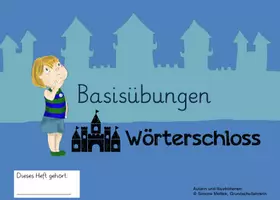 Vorschau - Arbeitsblätter - Basiskurs - Grundlagen für den Schriftspracherwerb - Seite 3