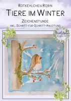Vorschau - Unterrichtsreihen - Zeichenstunde Rotkehlchen Robin und die Tiere im Winter FREEBIE - Deckblatt