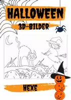 Vorschau - Mal- und Bastelvorlagen - Halloween 3D-Wackelfiguren-Bild "Hexe" - Seite 1