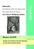 Vorschau - Klassenarbeiten - Klausur mit EHZ - Gretchens Stube - Analyse Interpretation Faust - Liebe Gedicht - Abitur - Abiprüfung - Deckblatt