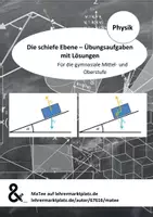 Vorschau - Arbeitsblätter - Die schiefe Ebene - Übungsaufgaben mit Lösungen | Mechanik - Deckblatt