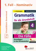Vorschau - Unterrichtsreihen - Grammatik für die Grundschule: 1. Fall – Nominativ | Deutsch Grundschule Förderschule Klasse 4 | Nomen, Pronomen | Übungen, Arbeitsblätter, Kopiervorlagen, Freiarbeit mit Lösungen - Deckblatt