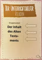 Vorschau - Arbeitsblätter - Unterrichtseinheit: Altes Testament - Entstehung, Inhalt, Geschichte Israels - Deckblatt