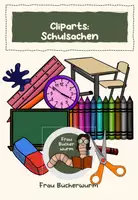 Vorschau - selbst erstellte Cliparts/Grafiken - Cliparts: Schulsachen und Gegenstände im Klassezimmer - Deckblatt