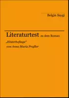 Vorschau - Arbeitsblätter - Literaturtest zu "Hinterhoftage" von Anna Maria Praßler - Deckblatt
