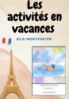 Vorschau - Präsentationen/Tafelbilder - Les activités en vacences - Deckblatt