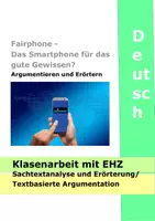 Vorschau - Klassenarbeiten - Fairphone - Klassenarbeit - Klausur mit EHZ - Sachtextanalyse -textgebundene Erörterung, Kommentar - Argumentation - Seite 1