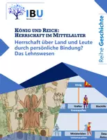 Vorschau - Stundenentwürfe - Herrschaft über Land und Leute durch persönliche Bindung? Das Lehnswesen (direkt einsetzbare Unterrichtsstunde inkl. Stundenskizze und PowerPoint) (Überarbeitung Oktober 2024) - Deckblatt