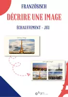 Vorschau - Spiele - Décrire une image - Bildbeschreibung Frankreich Spiel - Deckblatt