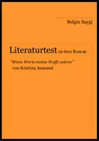 Vorschau - Arbeitsblätter - Literaturtest zu "Wenn Worte meine Waffe wären" von Kristina Aamand - Deckblatt