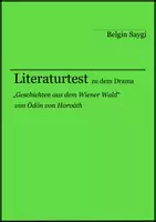 Vorschau - Arbeitsblätter - Literaturtest zu zu "Geschichten aus dem Wiener Wald" von Ödön von Horváth - Deckblatt