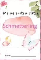 Vorschau - Arbeitsblätter - Schmetterling: Erste Sätze schreiben mit Hilfe - Seite 1