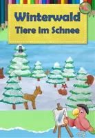 Vorschau - Mal- und Bastelvorlagen - Kunst Winter, Tiere im Schnee, Grundschule - Deckblatt