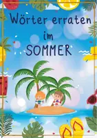 Vorschau - Spiele - Sprachspiel Jahreszeiten-Wörter erraten im Sommer - Seite 1