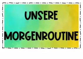 Vorschau - Fördermaterial/Inklusion - Ablauf unserer Morgenroutine bzw. unserem Morgenritual - Seite 3