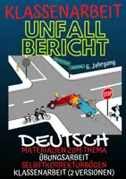 Vorschau - Arbeitsblätter - Der (Unfall-)Bericht (Klassenarbeiten 6) - Deckblatt
