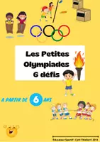 Aperçu - Jeux - Les Petites Olympiades à partir de 6 ans - Page de couverture