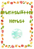 Vorschau - Arbeitsblätter - Materialpaket Herbst - Deckblatt