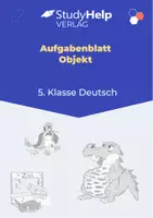 Vorschau - Arbeitsblätter - Aufgabenblatt Deutsch: Objekt für die 5. Klasse - Deckblatt