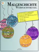 Vorschau - Mal- und Bastelvorlagen - Malgeschichte / rhythmisches Zeichnen zu Weihnachten „WEIHNACHTSKUGEL“ (diverse Versionen u.a. mit & ohne Silbentrennern, im Querformat für Beamer / Tablet etc.) - Deckblatt