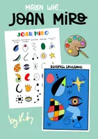 Vorschau - Arbeitsblätter - Malen wie Joan Miro - Joan Miro im Kunstunterricht - Deckblatt