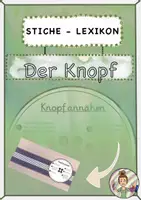 Vorschau - Arbeitsblätter - Stiche Lexikon - Der Knopf, Handnähen - Deckblatt