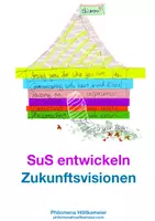 Vorschau - Stundenentwürfe - SuS entwickeln Zukunftsvisionen - Deckblatt