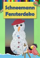 Vorschau - Mal- und Bastelvorlagen - Kunst Schneemann, Fensterdekoration, Grundschule - Deckblatt