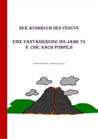 Vorschau - Anderer Materialtyp - Fantasiereise Pompeji - Ausbruch des Vesuvs - Deckblatt