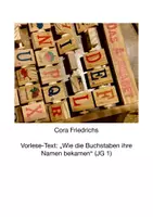 Vorschau - Stundenentwürfe - Erstunterricht: „Wie die Buchstaben ihre Namen bekamen“ - Deckblatt