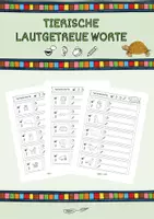 Vorschau - Arbeitsblätter - Tierische lautgetreue Wörter (Erstes Schreiben: 1. Klasse) - Deckblatt