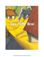 Vorschau - Arbeitsblätter - MÄRCHENSTUNDE: Der süße Brei - Gebrüder Grimm - Deckblatt