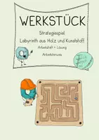 Vorschau - Mal- und Bastelvorlagen - Strategiespiel - Labyrinth - Werkstück aus Holz+Kunststoff - Deckblatt
