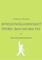 Vorschau - Stundenentwürfe - Bewegungslandschaft " Yeti " im Himalaya - Deckblatt