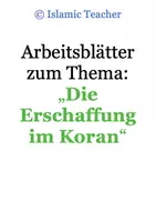 Vorschau - Arbeitsblätter - Arbeitsblätter zum Thema: "Die Erschaffung im Koran" - Deckblatt
