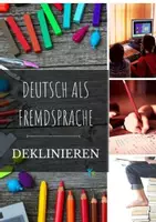 Vorschau - Arbeitsblätter - Deklinieren Merkblatt Aufgaben Lösung - Deckblatt