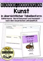 Vorschau - Lehrpläne/Lehrermaterial - Blanko-Jahresplan Kunst in übersichtlicher Tabellenform - nach dem bayerischen LehrplanPLUS - Deckblatt