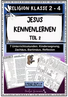 Vorschau - Unterrichtsreihen - Jesus kennenlernen Teil 2 - Religion Grundschule Kindersegnung, Zachäus, Bartimäus, Jesu Handeln als Vorbild - Deckblatt