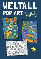 Vorschau - Mal- und Bastelvorlagen - Weltall Pop Art zum Weiter & Ausmalen - Ausmalbilder Kunst - Deckblatt