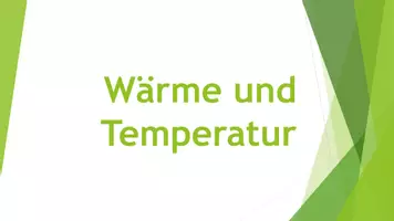 Vorschau - Präsentationen/Tafelbilder - wärme und Temperatur (Präsentation und H5P) - Deckblatt