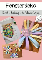 Vorschau - Mal- und Bastelvorlagen - Fensterdeko Frühling / Sommer - Zufallsverfahren Grundschule - Deckblatt