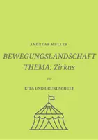 Vorschau - Stationenlernen - Bewegungslandschaft Zirkus für Kita und Grundschule - Deckblatt