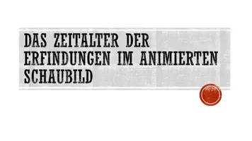 Vorschau - Präsentationen/Tafelbilder - Zeitalter der Erfindungen im animierten PowerPoint-Schaubild - Seite 1