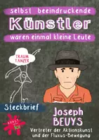Vorschau - Arbeitsblätter - beeindruckende Persönlichkeiten - Künstler Steckbrief - Joseph Beuys - Aktionskunst - Fluxus-Bewegung - Deckblatt