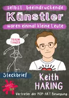 Vorschau - Arbeitsblätter - beeindruckende Persönlichkeiten - Künstler Steckbrief - Keith Haring - Pop Art - Deckblatt