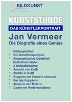 Vorschau - Arbeitsblätter - Kunststunde: JAN VERMEER - Biografie eines Genies - Deckblatt
