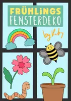Vorschau - Mal- und Bastelvorlagen - Fensterbilder für den Frühling - Zum Ausmalen und Basteln - Deckblatt