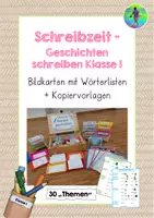 Vorschau - Merkblätter - Schreibzeit - Geschichten schreiben Klasse 1 (zu 30 Themen) - Deckblatt