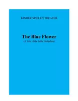 Vorschau - Anderer Materialtyp - Theaterstück Englisch: The Blue Flower - Seite 1